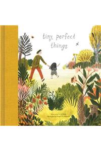 Tiny, Perfect Things