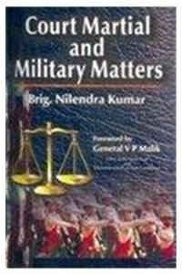 Court Martial and Military Matters