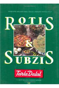 Rotis and Subzis