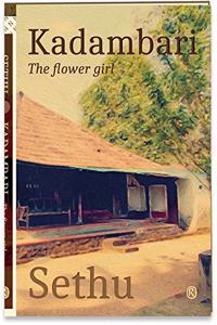 Kadambari - The Flower Girl : Novel (Ratna Translation Series)