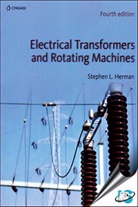 Electrical Transformers and Rotating Machines, 4th Edition