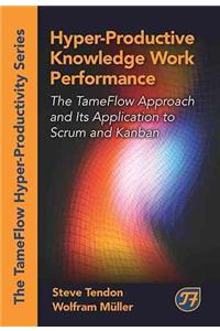 Hyper-Productive Knowledge Work Performance