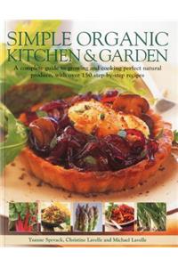 Simple Organic Kitchen and Garden