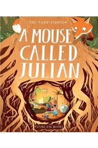 Mouse Called Julian