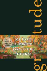 My Daily 5-Minute Gratitude Journal