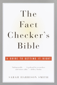 Fact Checker's Bible