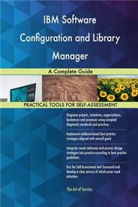 IBM Software Configuration and Library Manager A Complete Guide