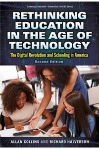 Rethinking Education in the Age of Technology