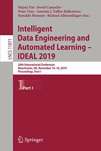 Intelligent Data Engineering and Automated Learning – IDEAL 2019