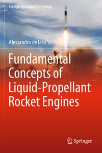 Fundamental Concepts of Liquid-Propellant Rocket Engines