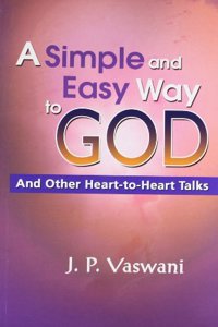 A SIMPLE AND EASY WAY TO GOD