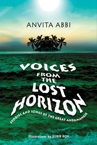Voices from the Lost Horizon: