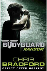 Bodyguard: Ransom (Book 2)