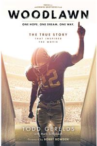 Woodlawn: One Hope. One Dream. One Way.