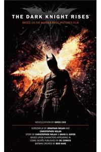 Dark Knight Rises: The Official Novelization (Movie Tie-In Edition)