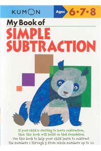 Kumon My Book of Simple Subtraction