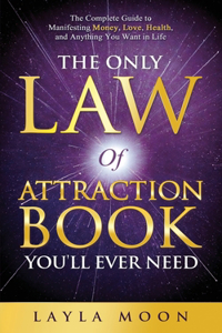 Only Law of Attraction Book You'll Ever Need