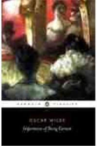 The Importance of Being Earnest and Other Plays