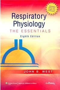 Respiratory Physiology: The Essentials