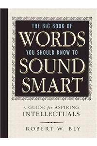 Big Book of Words You Should Know to Sound Smart