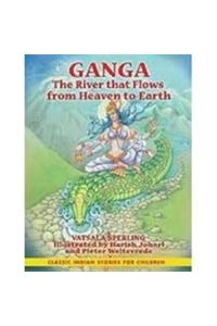 Ganga The River That Flows From Heaven To Earth
