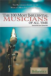 100 Most Influential Musicians of All Time