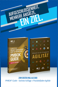 A guide to the Project Management Body of Knowledge (PMBOK guide) & Agile praxis - ein leitfaden (German edition of A guide to the Project Management Body of Knowledge (PMBOK guide) & Agile practice guide bundle)
