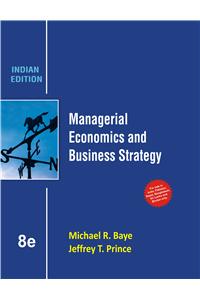 Managerial Economics And Business Strategy, 8/E