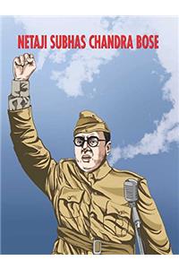 Netaji Subhas Chandra Bose