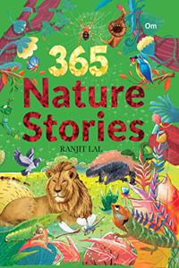 365 Nature Stories ( Know your Environment, Illustrated stories for children)