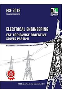 ESE 2018 Preliminary Examination - Electrical Engineering ESE Topicwise Objective Solved Paper 2