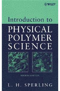 Introduction to Physical Polymer Science