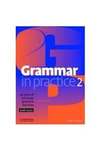 Grammar In Practice 2