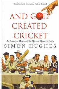 And God Created Cricket