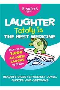 Laughter Totally Is the Best Medicine