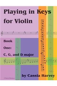 Playing in Keys for Violin, Book One