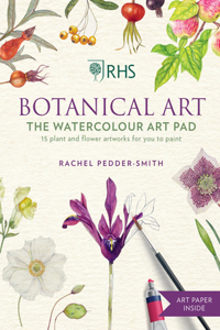 RHS Botanical Art Watercolour Art Pad: 15 Plant and Flower Artworks for You to Paint
