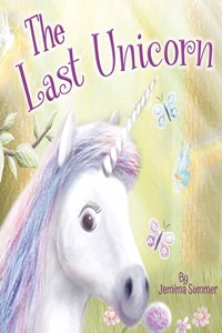 THE LAST UNICORN (Picture Storybooks)