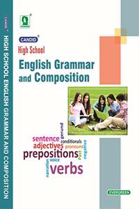 CANDID HIGH SCHOOL ENGLISH GRAMMAR AND COMPOSITION FOR CLASS 9 &10