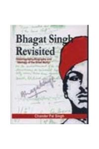 Bhagat Singh Revisited