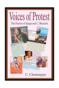 Voice of Protest The Fiction of Ngugi and C. Bharathi