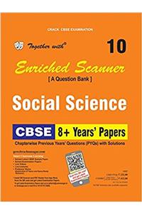 Together with Enriched PYQs Scanner Social Science - 10