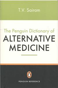 The Penguin Dictionary of Alternative Medicine