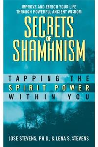 Secrets Of Shamanism