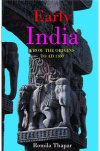 Early India: From the Origins to AD 1300