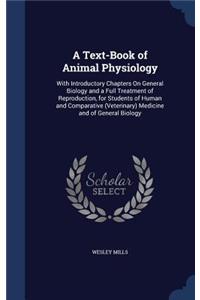 Text-Book of Animal Physiology