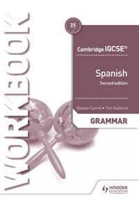 Cambridge Igcse(tm) Spanish Grammar Workbook Second Edition