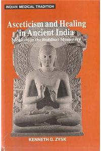 Asceticism and Healing in Ancient India