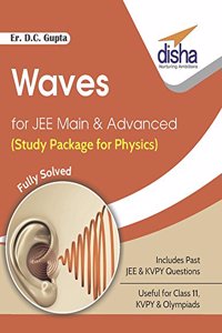 Waves for JEE Main & Advanced (Study Package for Physics)