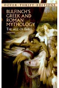 Bulfinch'S Greek and Roman Mythology